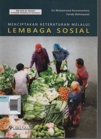 Image of Menciptakan Keteraturan Melalui Lembaga Sosial