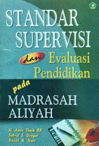 Image of Standar Supervisi dan Evaluasi Pendidikan pada MA