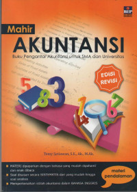 Mahir Akuntansi (Buku Pengantar Akuntansi untuk SMA dan Universitas) : Materi Pendalaman