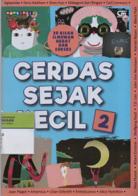 Cerdas Sejak Kecil 2 : Scientific Pioneers The Amazing Quantum The Science of Humanity Women of Discovery