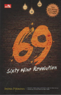69 Sixty Nine Revolution : Bagaimana Internet Marketer Mendulang Sukses