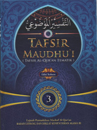 Tafsir Maudhu'i 3 ( Tafsir Al-QuranvTematik )