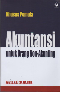 Akuntansi Untuk Orang Non-Akunting Khusus Pemula