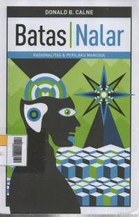 Batas Nalar : Rasionalitas & Perilaku Manusia