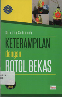 Keterampilan dengan Botol bekas