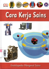 Ensiklopedia Mengenal Sains 9 : Cara Kerja Sains