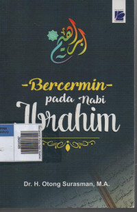 Bercermin Pada Nabi Ibrahim
