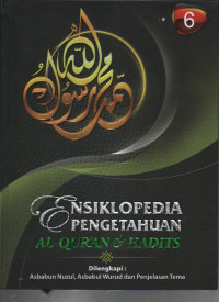 Ensiklopedia Pengetahuan Al-Qur'an Hadits Jilid 6