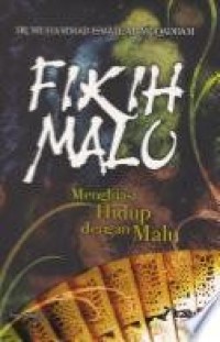 Image of Fikih Malu : Menghiasi Hidup dengan Malu