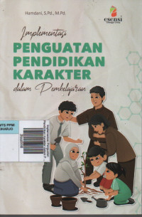 Implementasi Penguatan Pendidikan Karakter dalam Pembelajaran