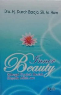 Image of Inner Beauty : Sebagai Produk Ibadah Kepada Allah SWT.