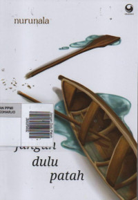 Jangan Dulu Patah