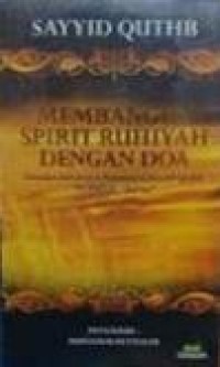 Image of Membangun Spirit Ruhiyah dengan Doa