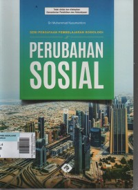 Image of Perubahan Sosial : Seri Pengayaan Pembelajaran Sosiologi