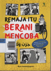 Remaja Itu Berani Mencoba