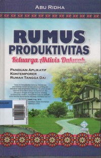 Image of Rumus Produktivitas : Keluarga Aktivis Dakwah