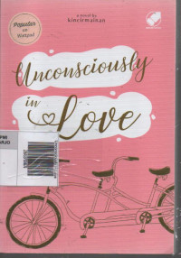 Unconsciously in Love