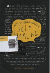 What's So Wrong About Your Self Healing
