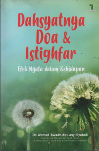 Dahsyatnya Doa & Istighfar : Efek Nyata dalam Kehidupan
