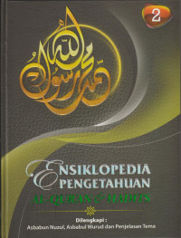 Ensiklopedia Pengetahuan Al-Qur'an & Hadits Jilid 2