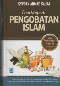 Ensiklopedi Pengobatan Islam (Mausu'ah Al-'illaj bi Al-Qur'an wa Al-Adzkar)