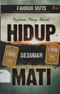 Perjalanan Menuju Akhirat Hidup Sesudah Mati