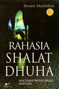 Rahasia Sholat Dhuha