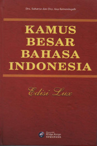 Kamus Besar Bahasa Indonesia Edisi Lux