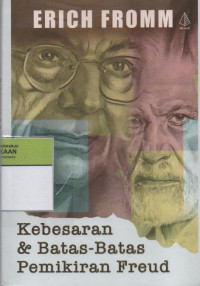 Kebesaran & Batas-Batas Pemikiran Freud
