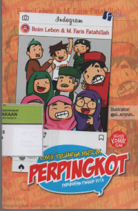 Komik Keluarga Muslim  Perpingkot : Perumahan Pinggir Angkot
