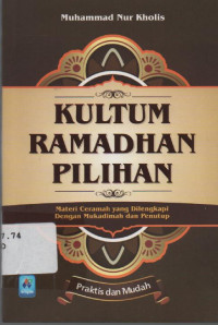 Kultum Ramadhan Pilihan: Materi ceramah yang dilengkapi dengan mukadimah dan penutup