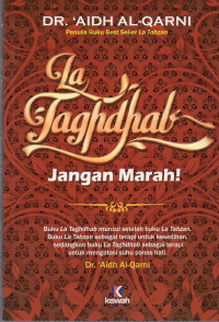 La Taghdhab , Jangan Marah