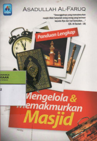 Mengelola & Memakmurkan Masjid