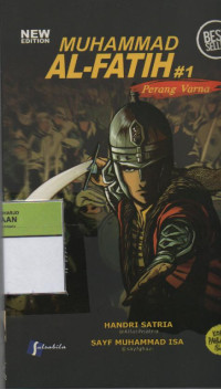 Muhammad Al-Fatih #1 : Perang Varna