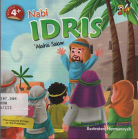 Kisah Menakjubkan Nabi Idris as (Pemula 4+)