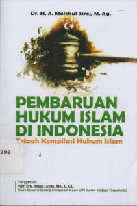Pembaruan Hukum Islam di Indonesia : telaah kompilasi hukum islam