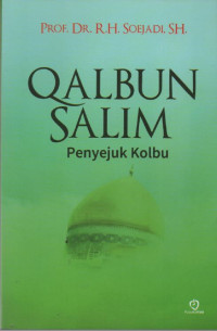 Qalbun Salim Penyejuk Kolbu