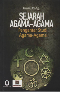 Sejarah Agama-Agama : Pengantar Studi Agama-Agama