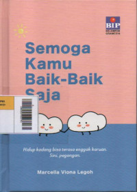 Semoga Kamu Baik-Baik Saja