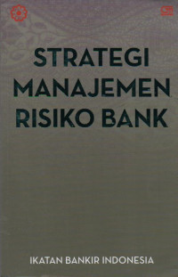 Strategi Manajemen Risioko Bank