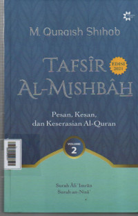Tafsir Al - Mishbah  Volume 2 ( Surah Ali Imran, Surah an - Nisa )