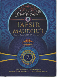 Tafsir Maudhu'i 7  ( Tafsir Al-QuranvTematik )