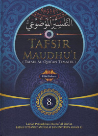 Tafsir Maudhu'i 8 ( Tafsir Al-QuranvTematik )
