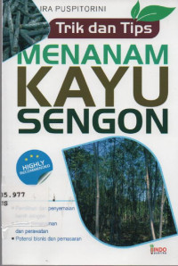 Trik dan Tips Menanam Kayu Sengon