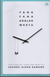 Yang Fana Adalah Waktu