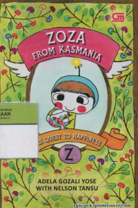 Zoza From Kasmania : His Quest To Happiness